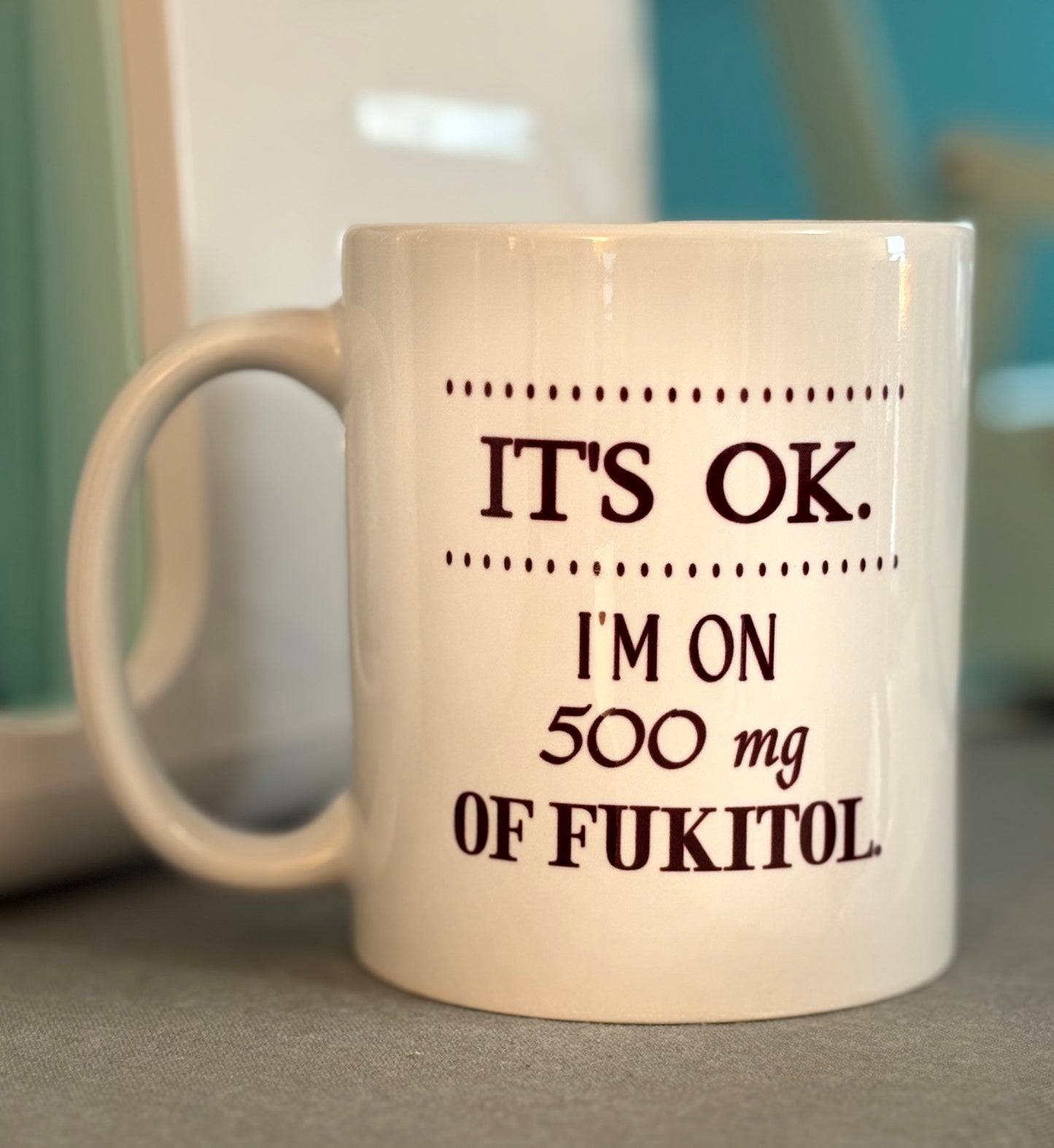 It's ok. I'm on 500 mg of Fukitol.