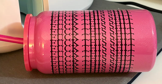 F*ck This Sh*t - Glitter Tumbler - 16 oz