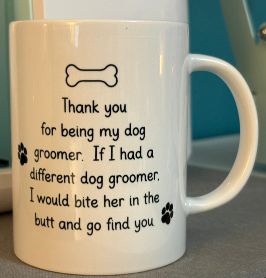 Best Dog Groomer Ever - 15 oz