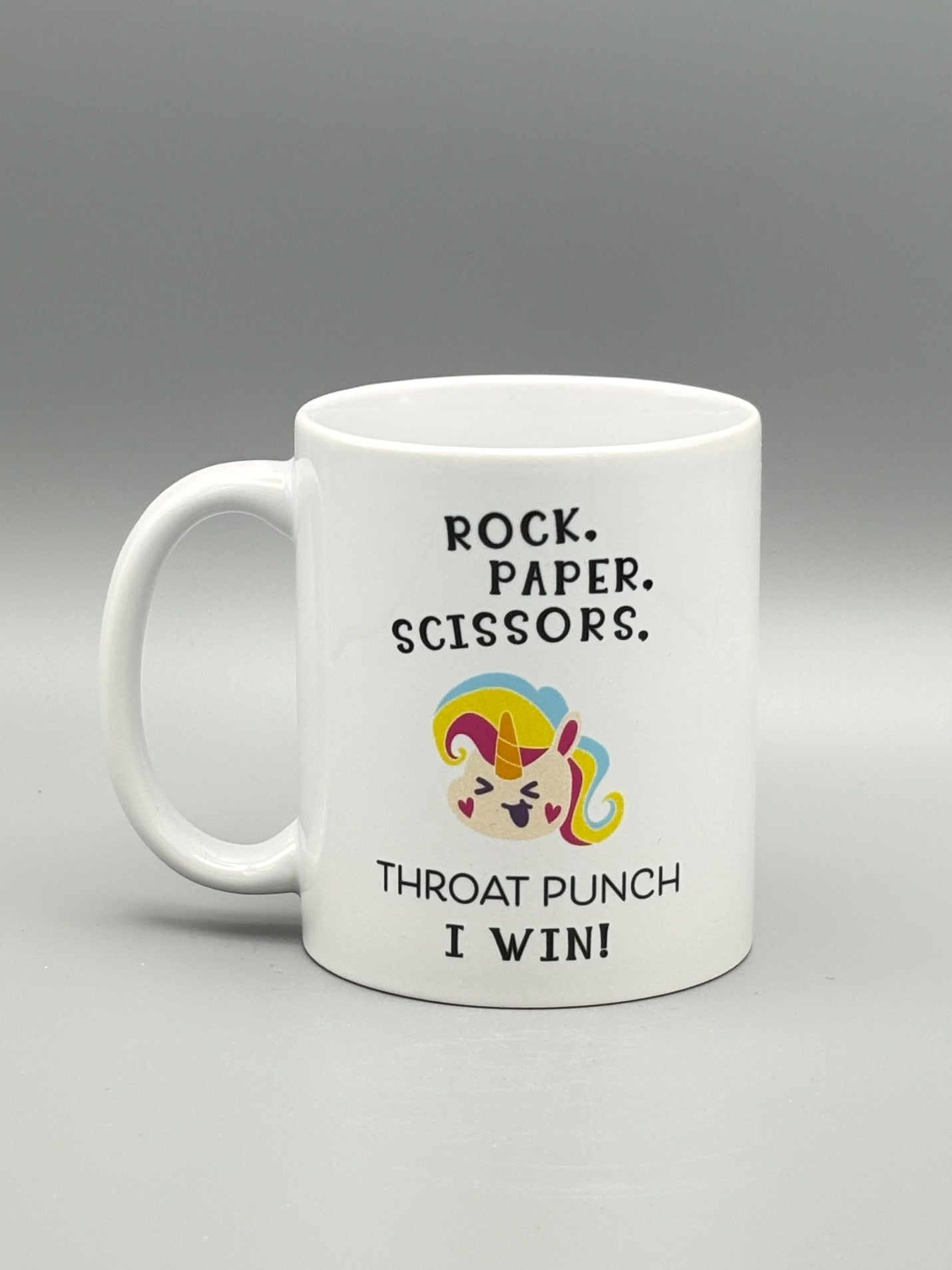 Rock, Paper, Scissors, Throat Punch - I win - 11 oz