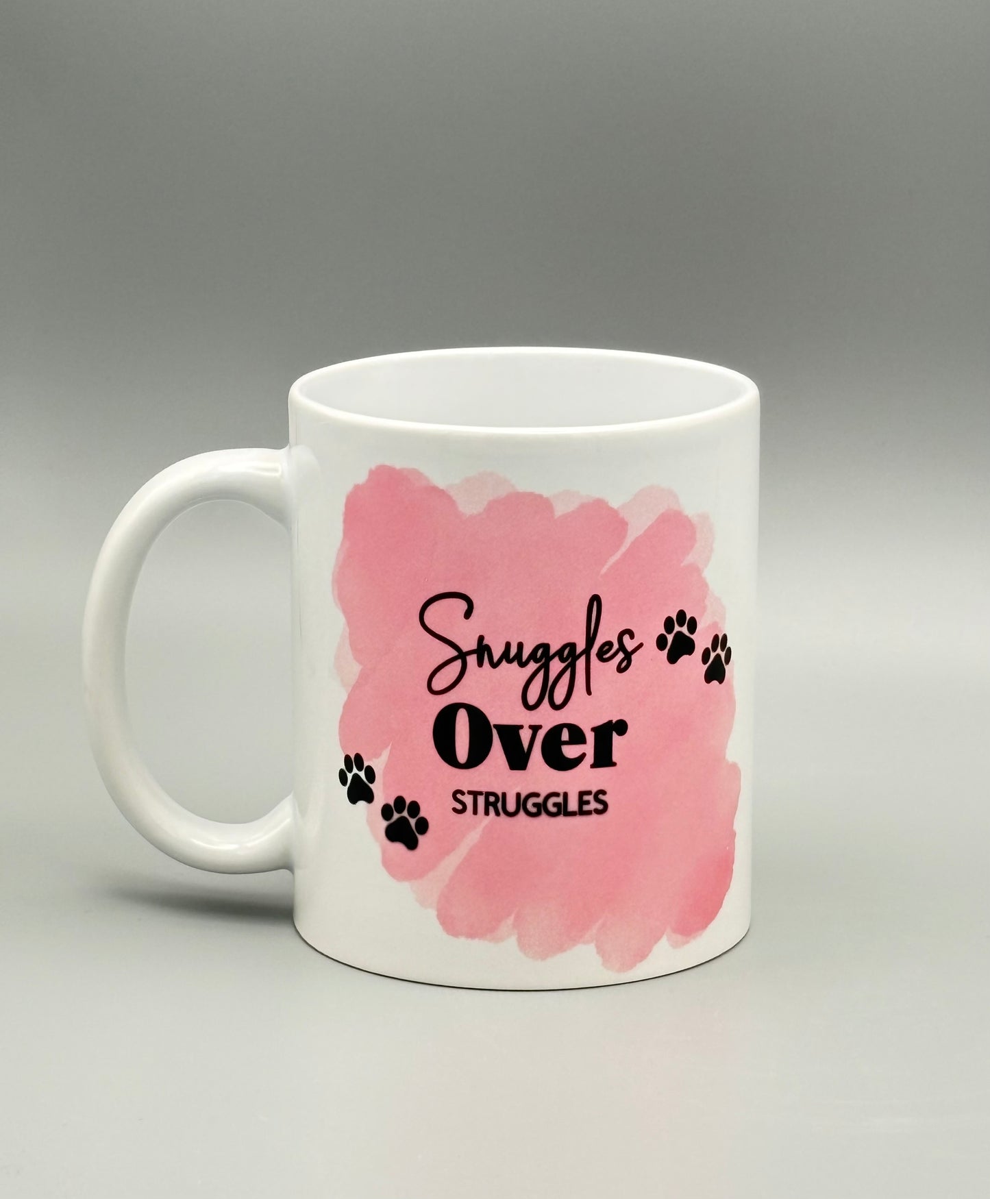 Snuggles Over Struggles - pink - 11 oz