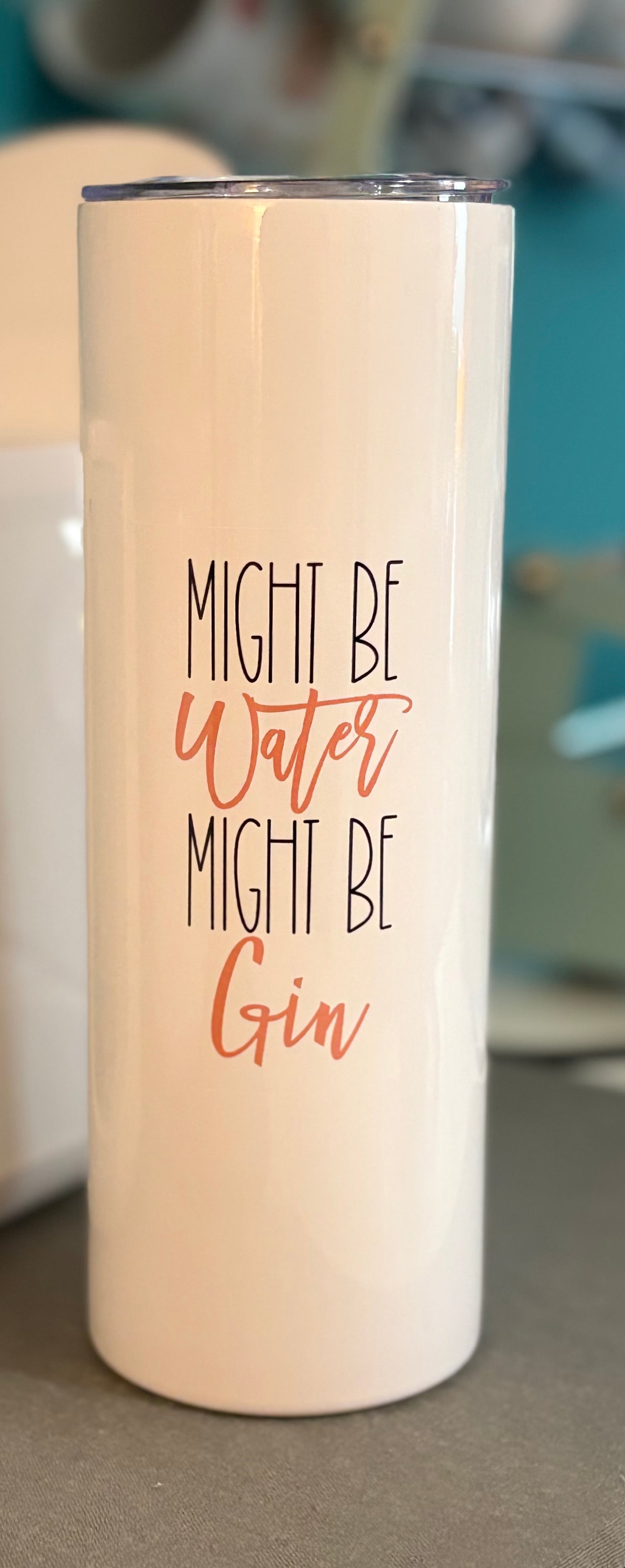 Might be water might be gin - 20 oz