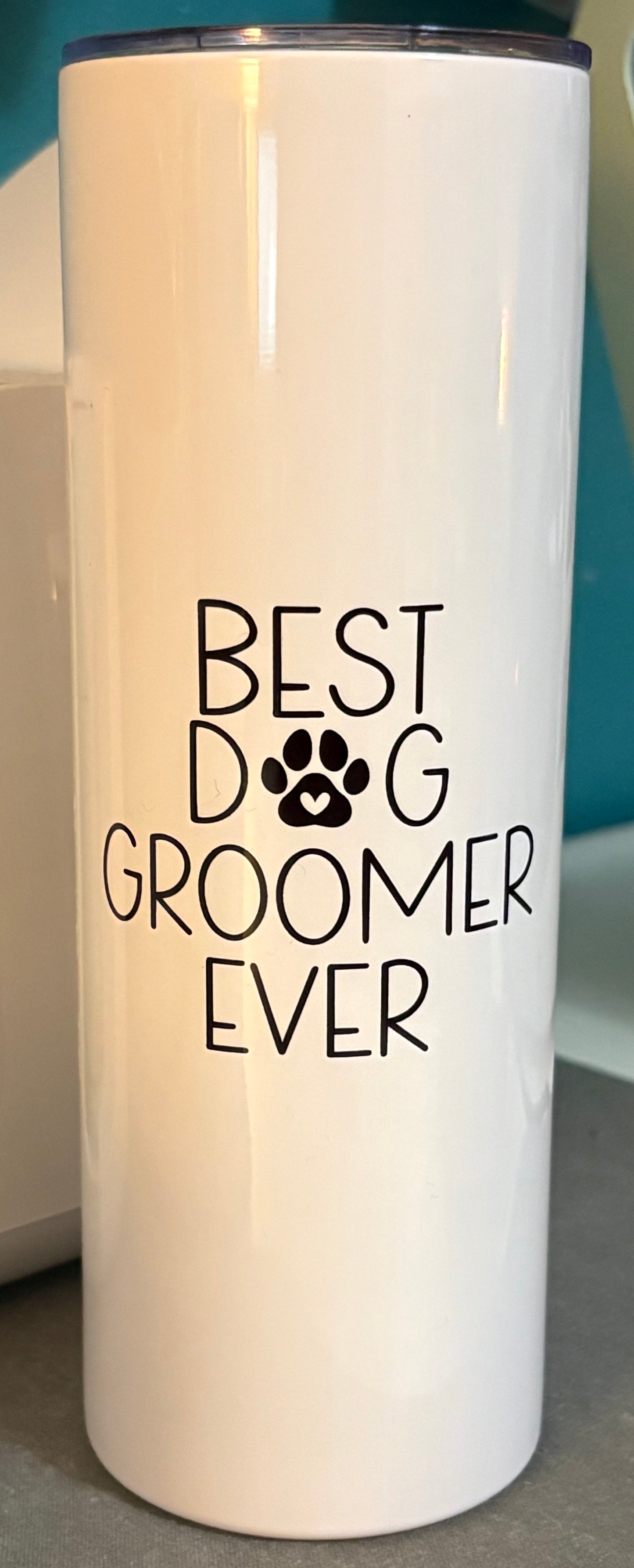Best Dog Groomer Ever - 20 oz