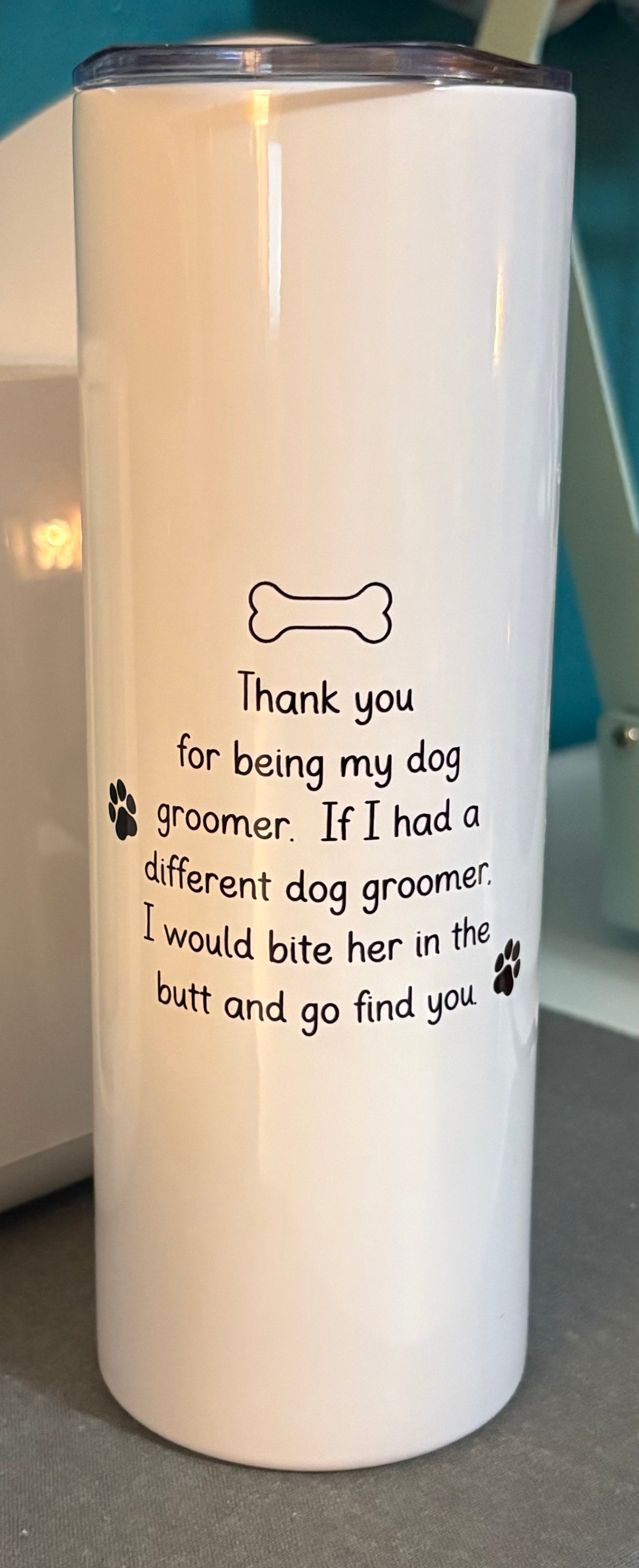 Best Dog Groomer Ever - 20 oz