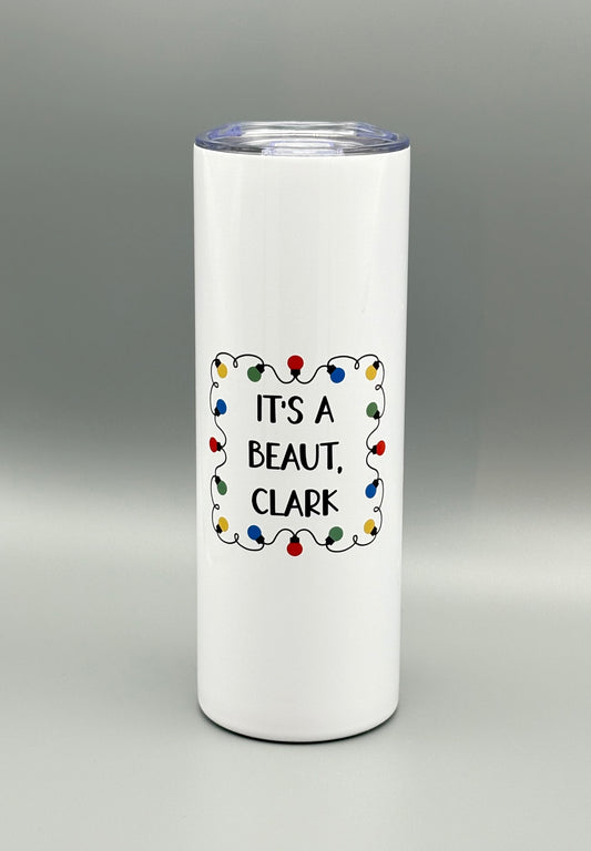 It's A Beaut, Clark - 20 oz