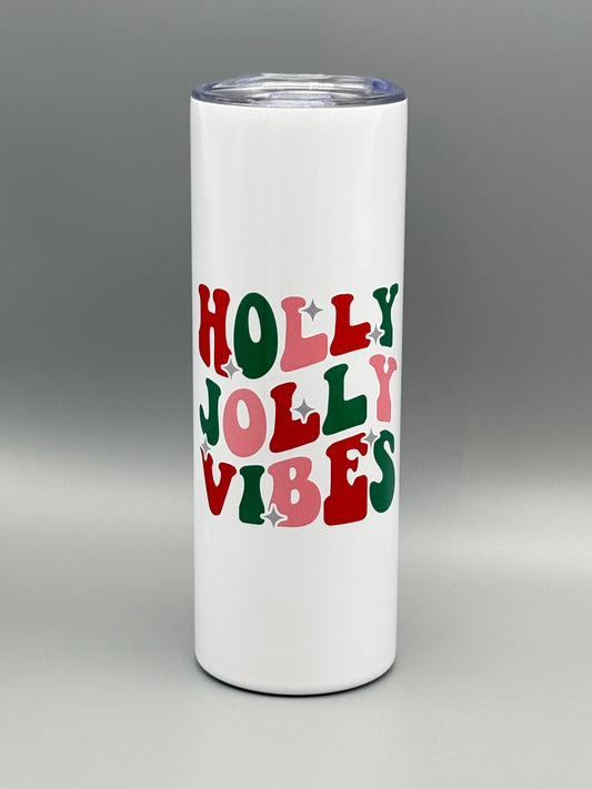 Holly Jolly Vibes - 20 oz