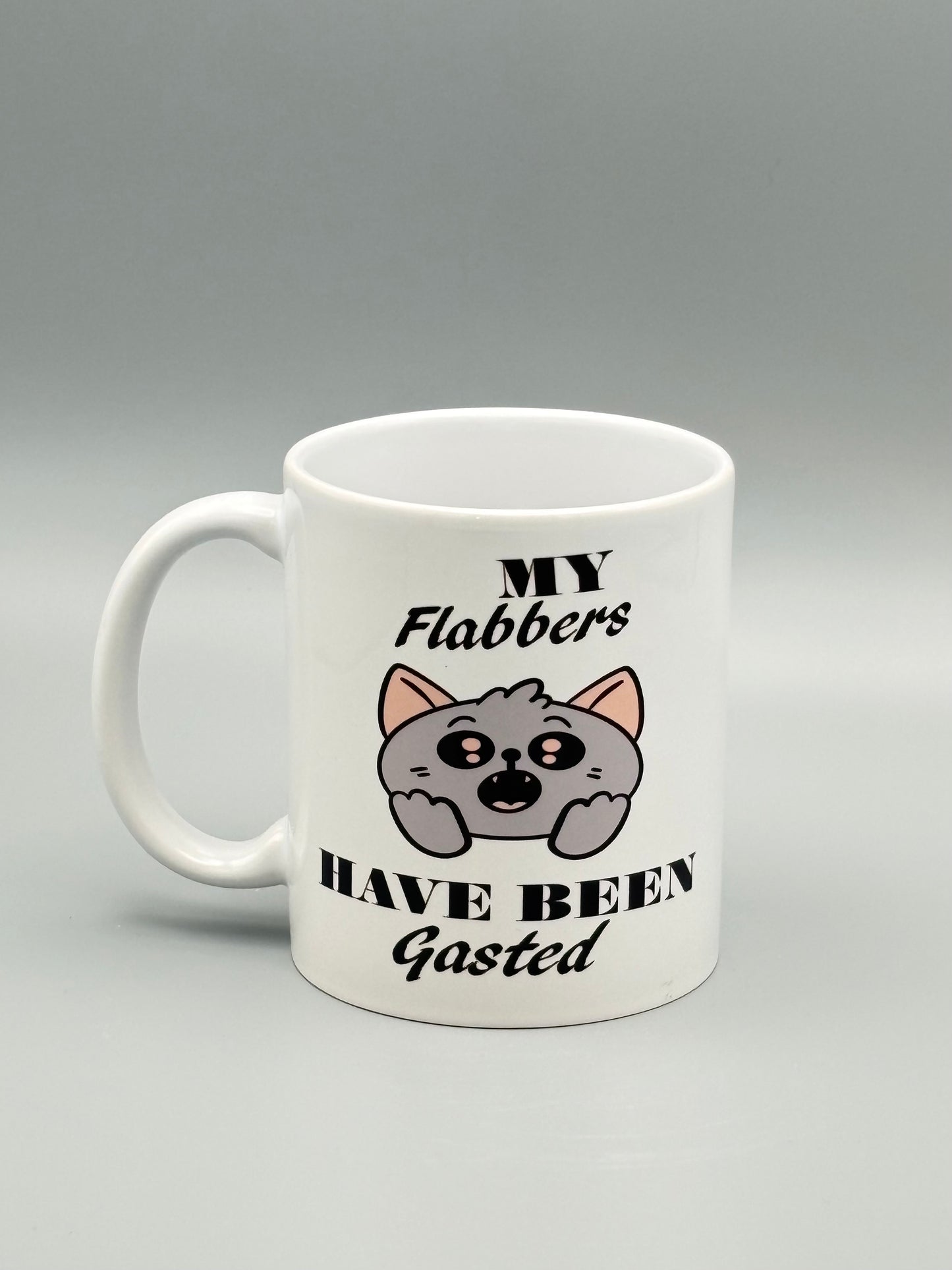 My Flabbers Have Been Gasted - 11 oz