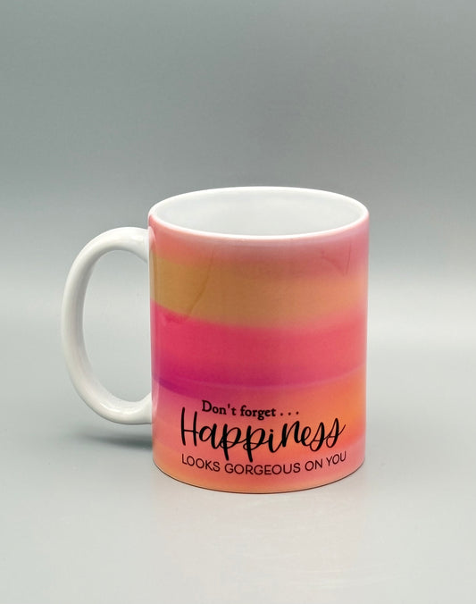 Happiness Looks Gorgeous On You (multicolor) - 11 oz