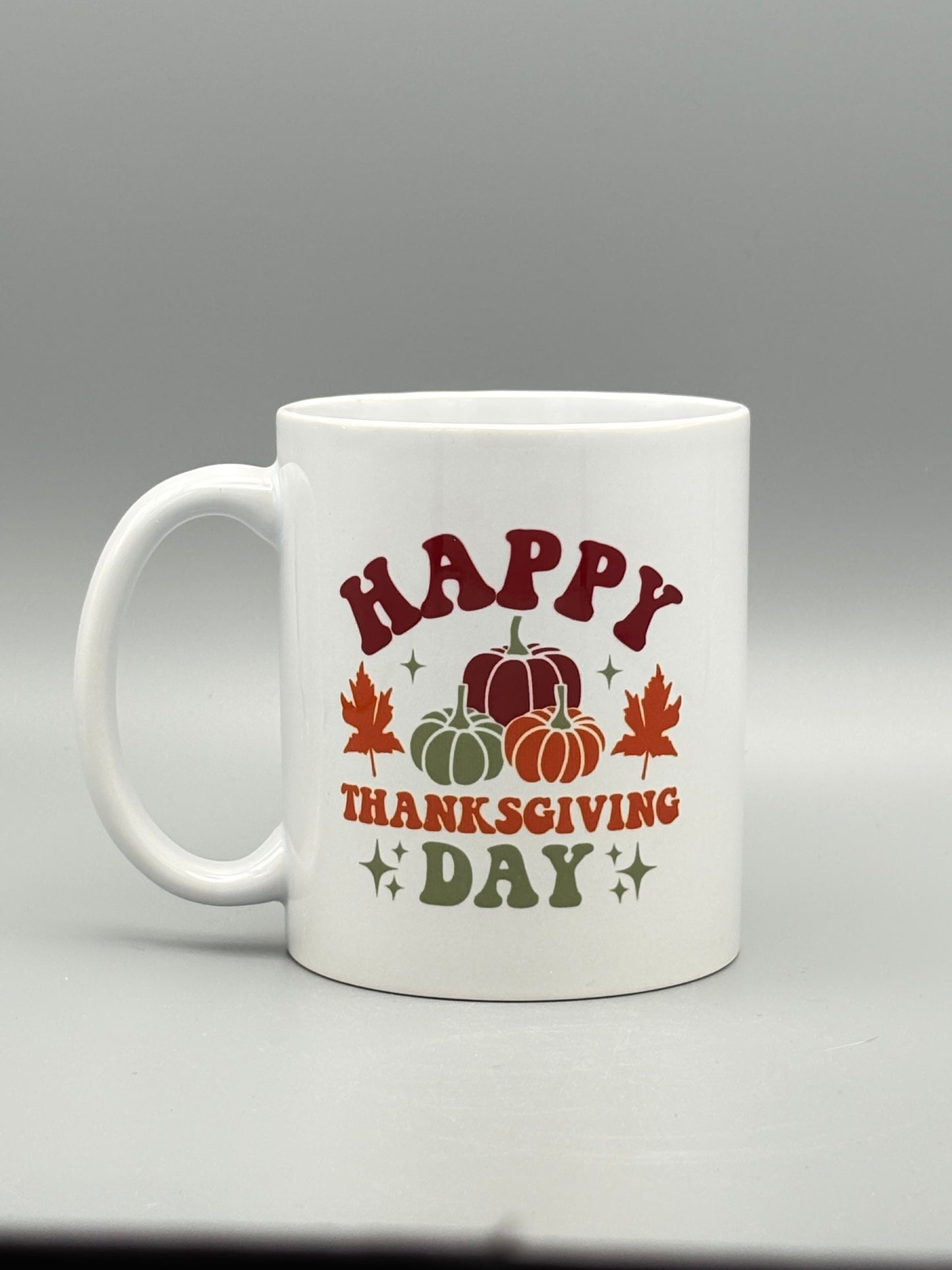 Happy Thanksgiving Day - 11 oz