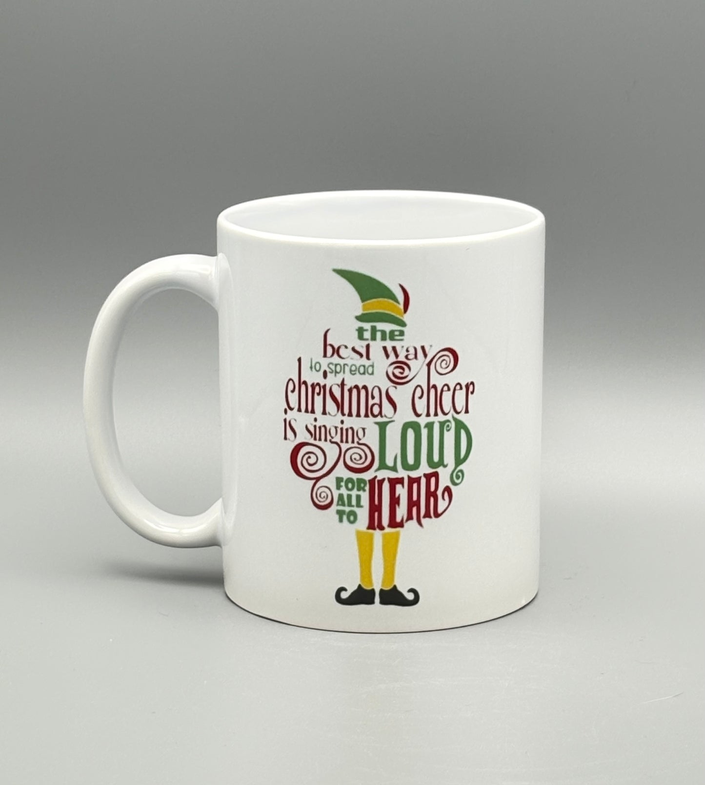 Best Way to Spread Christmas Cheer . . . - 11 oz