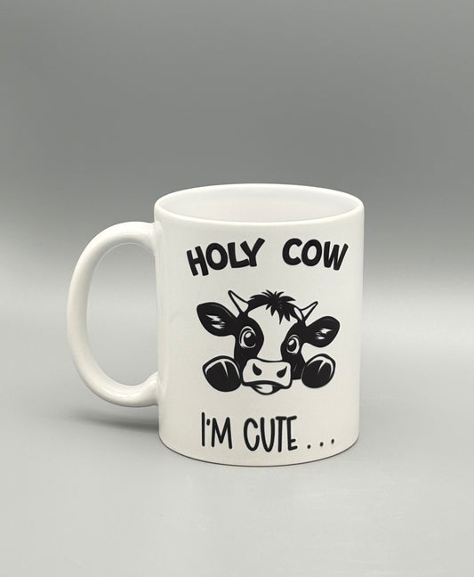 Holy Cow I'm Cute - 11 oz
