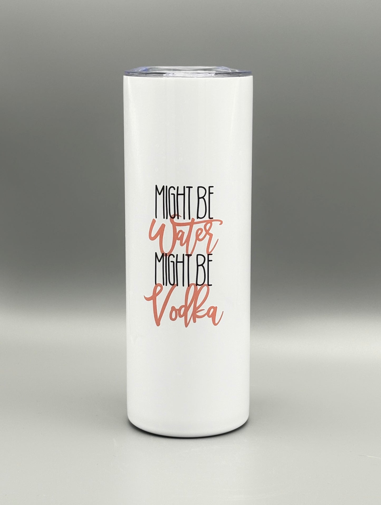 Might be water might be vodka (pink) - 20 oz