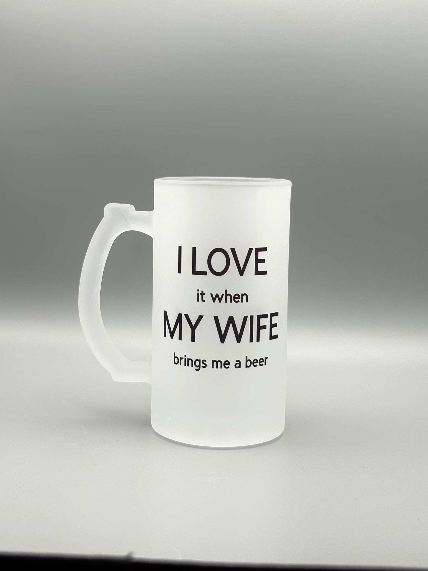 I Love My Wife