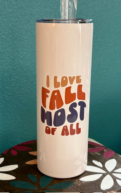 Skinny Tumbler - 20 oz - I Love Fall Most of All (blue)