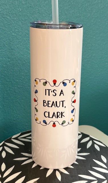 Skinny Tumbler - 20 oz - It's A Beaut, Clark